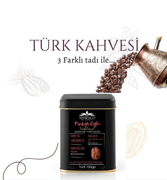 TÜRK KAHVESİ